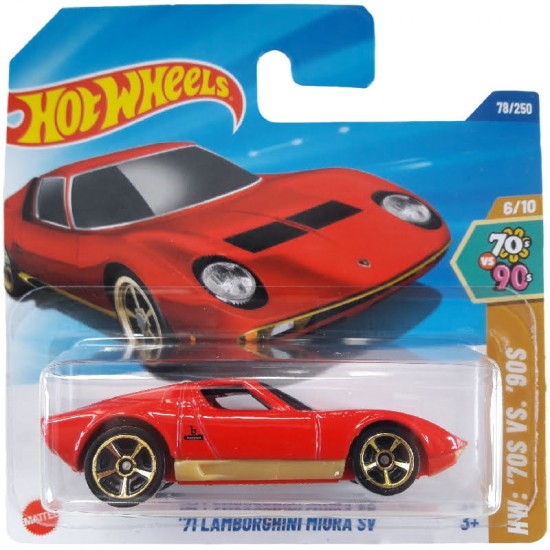 LAMBORGHINI MIURA SV 1971 - HW: '70S VS. '90S - HOT WHEELS